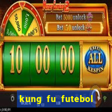 kung fu futebol clube download